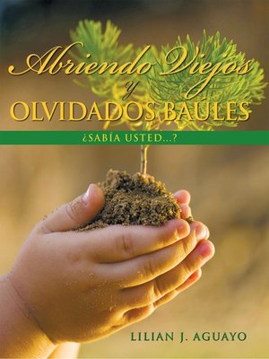 cover image of Abriendo Viejos Y Olvidados Baúles